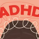 Could These Be Symptoms of Adult ADHD? Find Out Now!