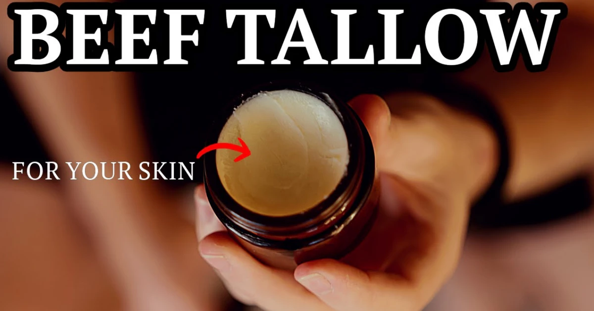 Beef Tallow for Skin: What’s the Big Deal?