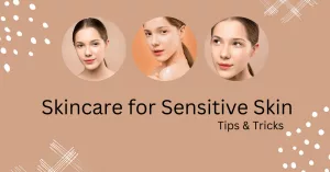 Ultimate Sensitive Skin Routine & Product Guide: Stop The Redness Now Ultimate Sensitive Skin Routine & Product Guide: Stop The Redness Now