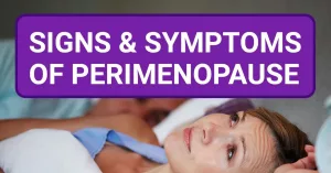 Understanding Perimenopause Symptoms: What to Expect