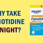 Why Take Famotidine at Night? Benefits, Timing & Safety Why Take Famotidine at Night? Benefits, Timing & Safety