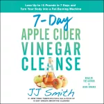7 Day Apple Cider Vinegar Diet Recipes Guide