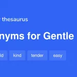 Gentle Synonyms and Antonyms: Simple Words for Softer Days Gentle Synonyms and Antonyms: Simple Words for Softer Days