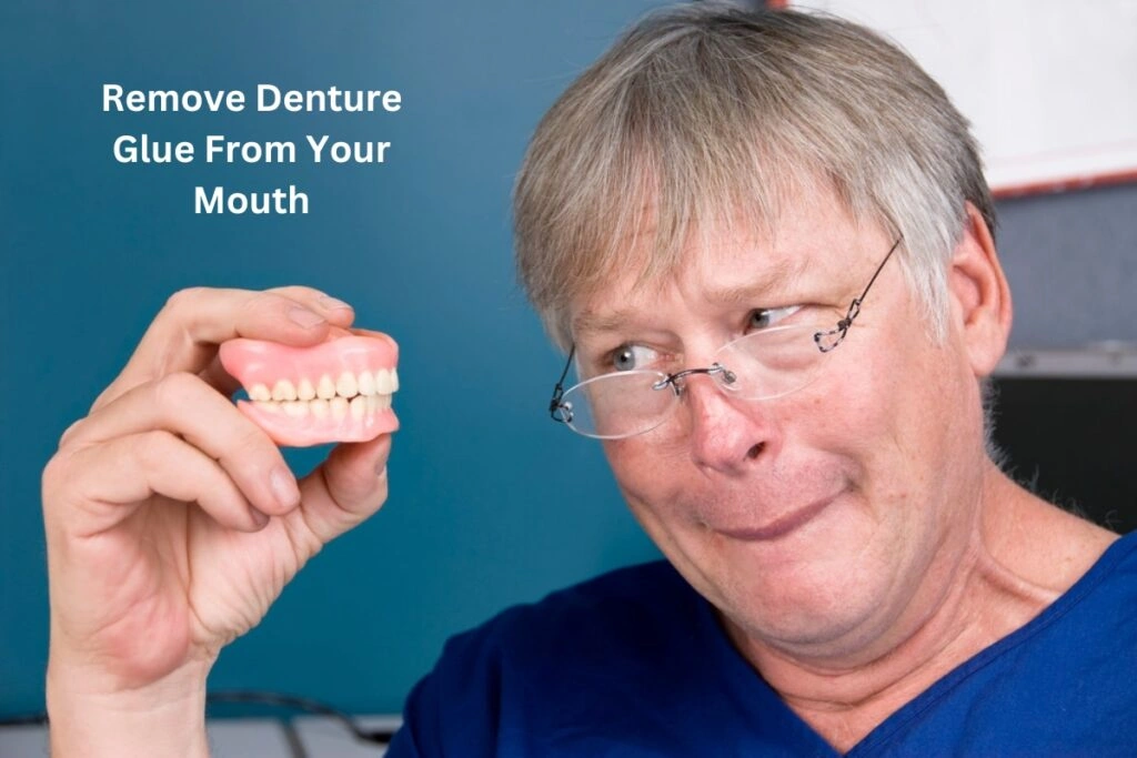 How to Remove Glue from Pasta from Dentures: No Drama, Just Comfort