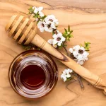 How to Select Manuka Honey and What It’s Used For
